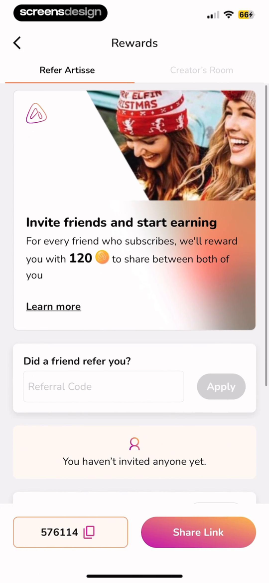 Artisse screen showing the reward page combines referral explanation, code entry, empty history, and learn-more access