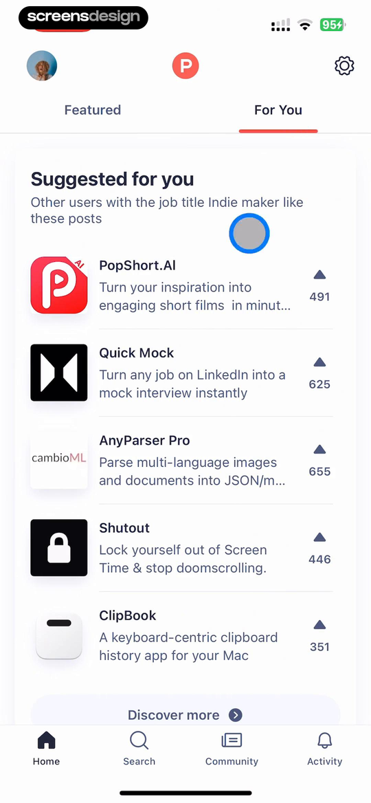 Product Hunt For You home feed explaining suggestions for users with the Indie maker job title