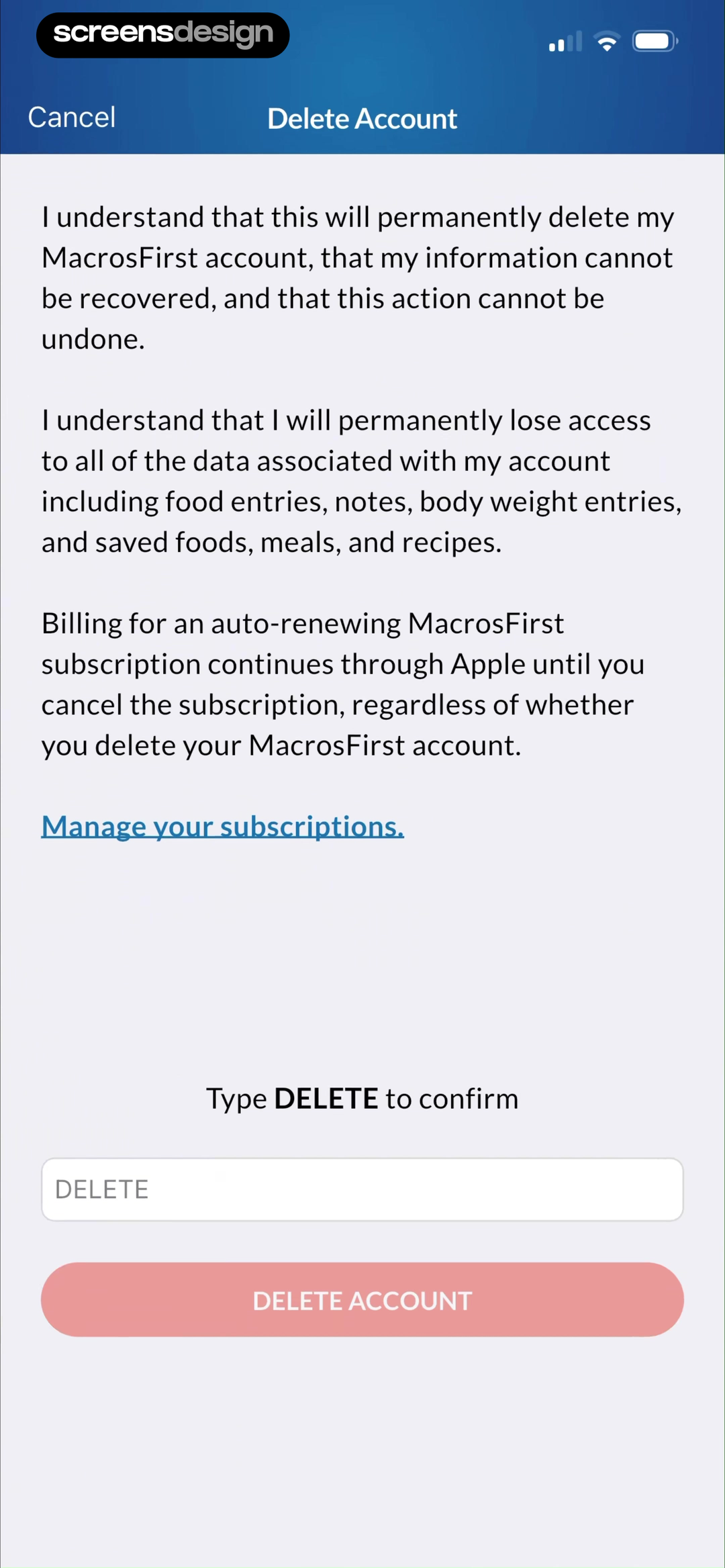 MacrosFirst screen showing multiple acknowledgements cover saved nutrition data and continuing Apple billing before typed confirmation